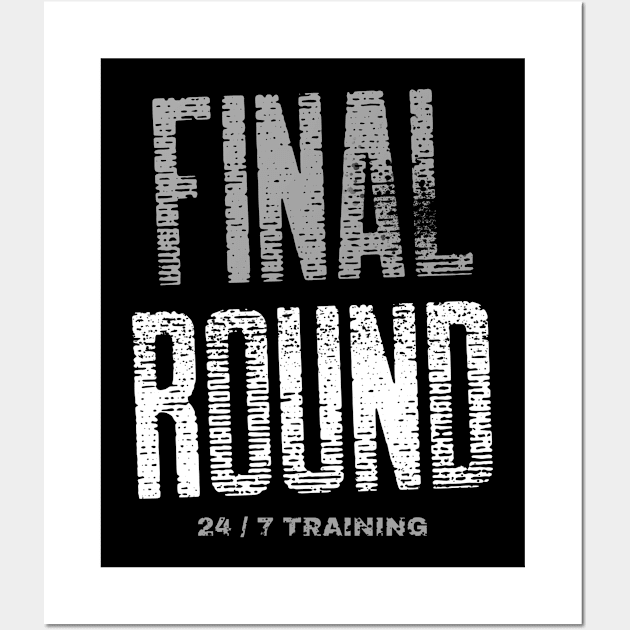 Final Round Fitness Design Wall Art by New East 